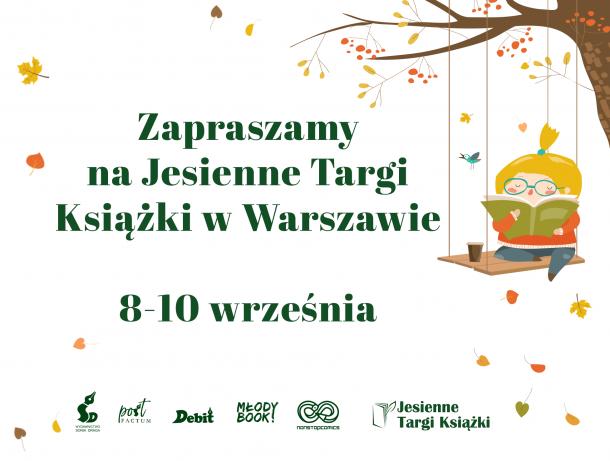 Zapraszamy na Jesienne Targi Książki w Warszawie