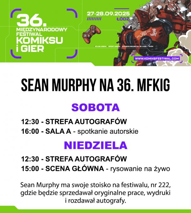 Harmonogram Seana Murphy'ego na MFKiG