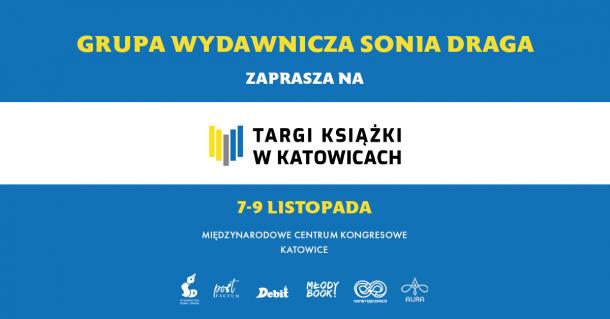 Grupa Wydawnicza Sonia Draga na Targach Książki w Katowicach