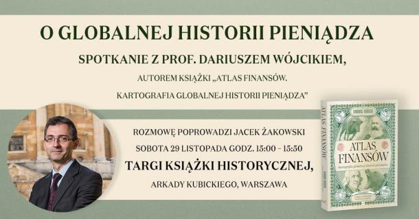 O globalnej historii pieniądza. Spotkanie na Targach Książki Historycznej