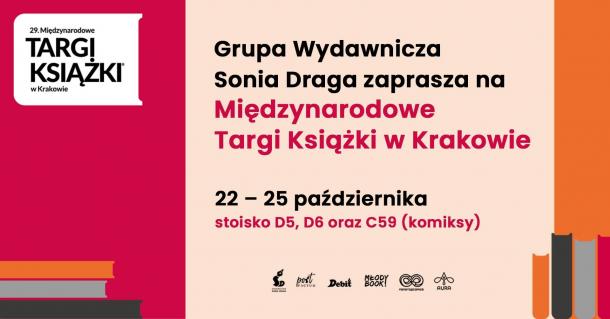 Grupa Wydawnicza Sonia Draga na Międzynarodowych Targach Książki w Krakowie
