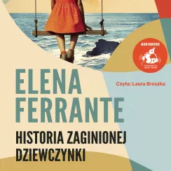 Historia zaginionej dziewczynki (audiobook do pobrania)