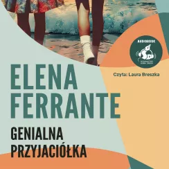 Genialna przyjaciółka (audiobook do pobrania)